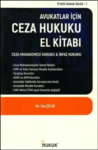 Avukatlar İçin Ceza Hukuku El Kitabı