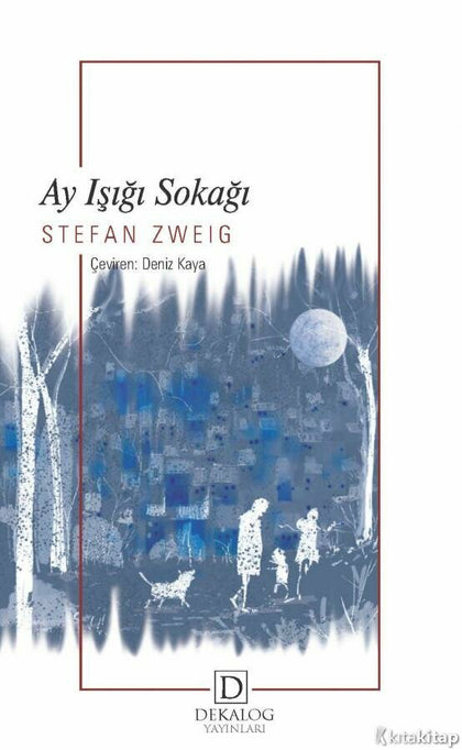 Ay Işığı Sokağı (Cep Boy) - mezetto alt_kategori:Roman Öykü Dekalog Yayınları