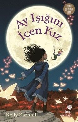 Ay Işığını İçen Kız - Hep Kitap Kitap