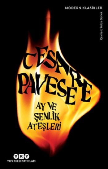 Ay ve Şenlik Ateşleri - Yapı Kredi Yayınları Kitap