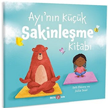 AYI' NIN KÜÇÜK SAKİNLEŞME KİTABI