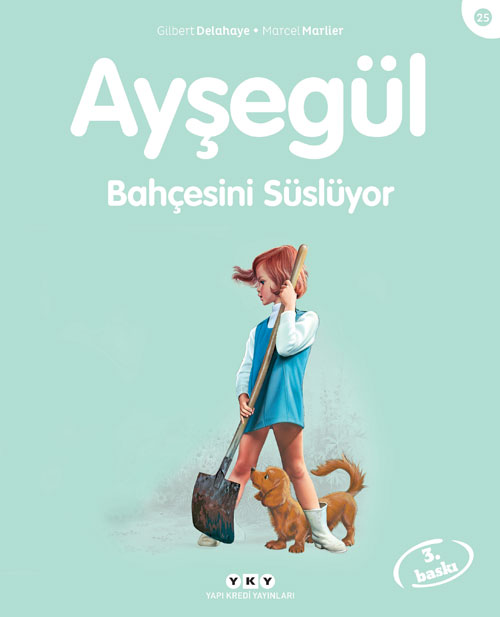 Ayşegül 25 - Bahçesini Süslüyor