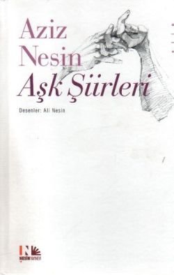 Aziz Nesin Aşk Şiirleri - mezetto