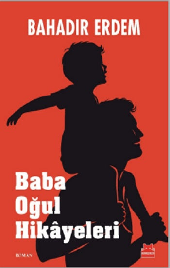 Baba Oğul Hikayeleri