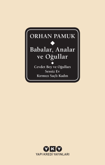 Babalar, Analar ve Oğullar - Cevdet Bey ve Oğulları Sessiz Ev – Kırmızı Saçlı Kadın