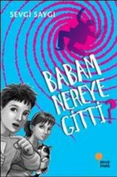 Babam Nereye Gitti? - mezetto