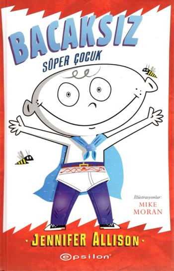 Bacaksız Serisi - Süper Çocuk