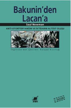 Bakunin’den Lacan’a - mezetto