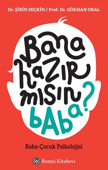 Bana Hazır Mışın Baba?
