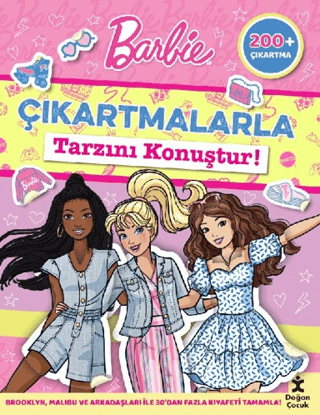 Barbie;Çıkartmalarla Tarzını Konuştur! - Doğan Çocuk Kitap