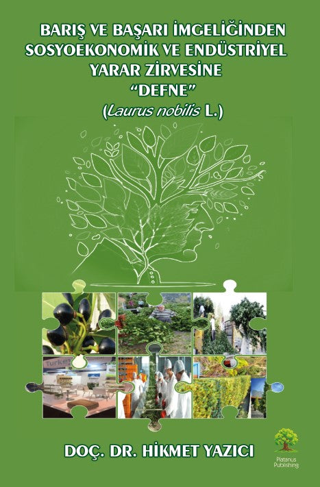 Barış ve Başarı Simgeliğinden Sosyoekonomik ve Endüstriyel Yazar Zirvesine „Defne“