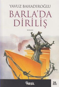 Barla'da Diriliş