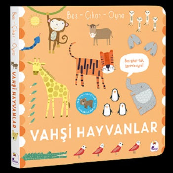 Bas – Çıkar – Vahşi Oyna Hayvanlar (Ciltli)