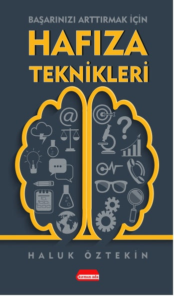 Başarınızı Arttırmak İçin Hafıza Teknikleri