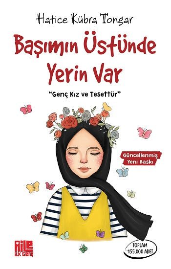 Başımın Üstünde Yerin Var – Hatice Kübra Tongar – Aile Yayınları – kitap kapağı