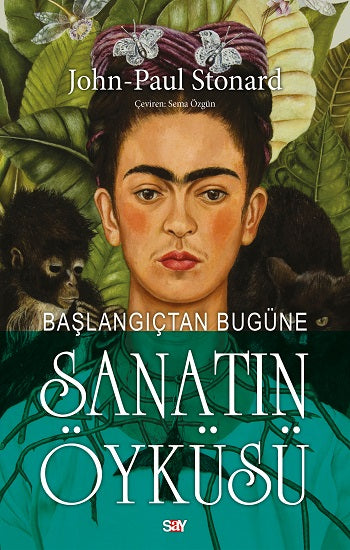Başlangıçtan Bugüne Sanatın Öyküsü (Renkli baskı)