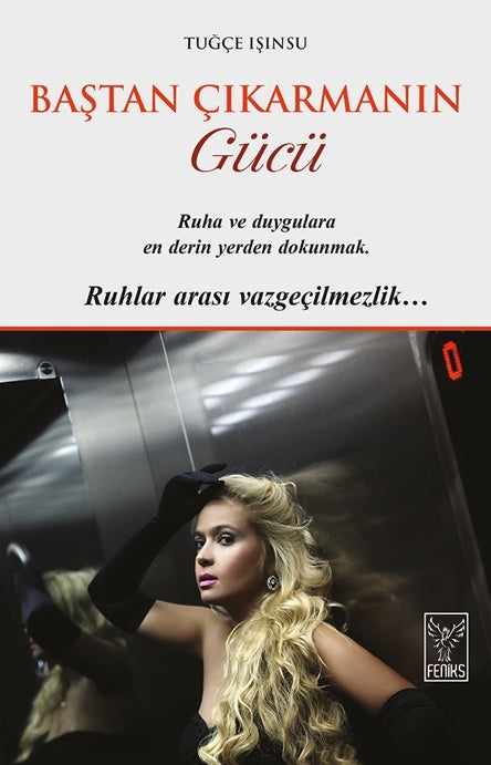 Baştan Çıkarmanın Gücü