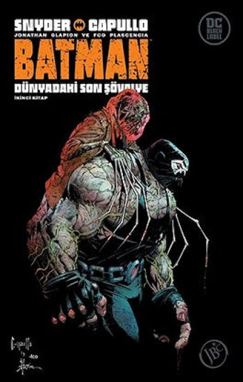 Batman : Dünyadaki Son Şövalye / İkinci Kitap