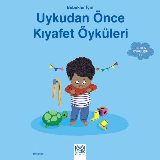 Bebekler İçin Kıyafet Öyküleri