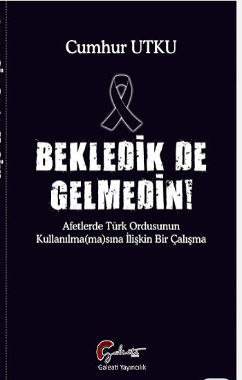 Bekledik de Gelmedin