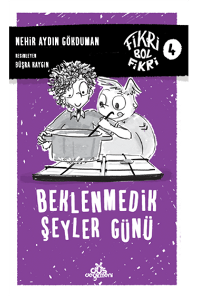 Beklenmedik Şeyler Günü - Fikri Bol Fikri