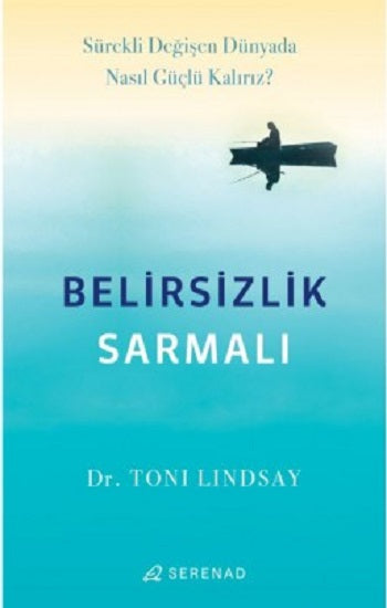 Belirsizlik Sarmalı