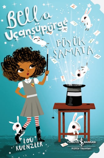 Bella Uçansüpürge -Büyük Şamata