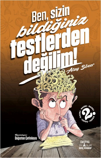 Ben Sizin Bildiğiniz Testlerden Değilim