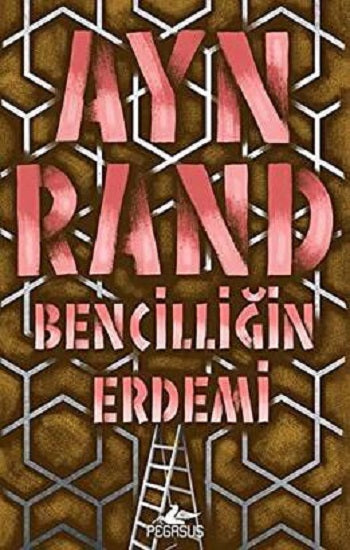 Bencilliğin Erdemi