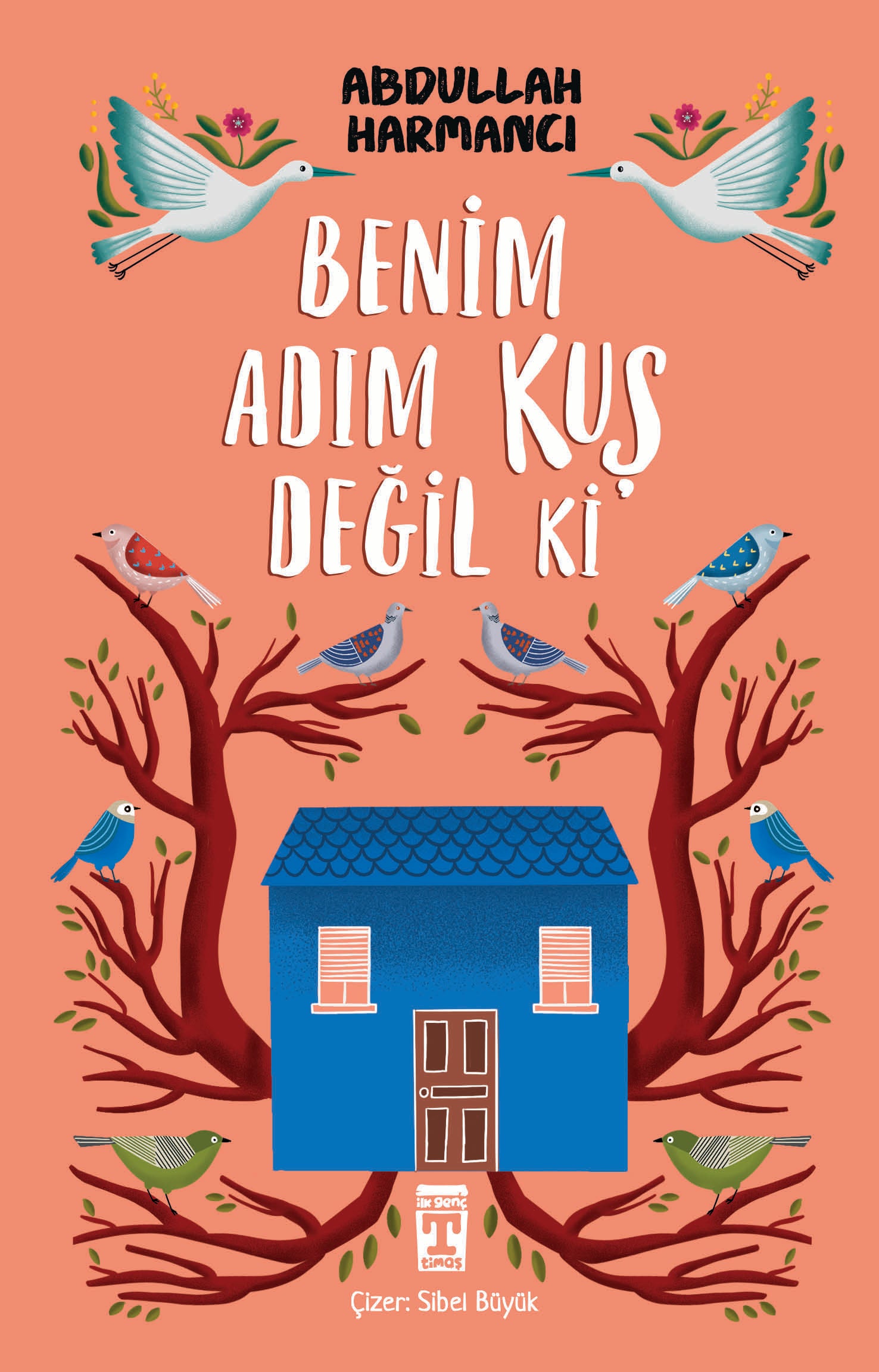 Benim Adım Kuş Değil ki