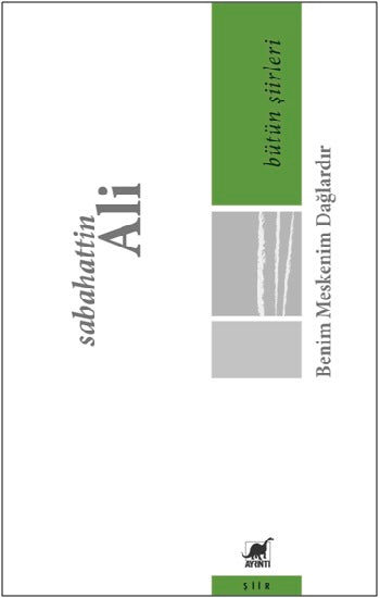 Benim Meskenim Dağlardır - Bütün Şiirleri