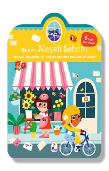 Benim Neşeli Şehrim – Boyama, Çıkartma ve Yeni Kelimelerle Dolu Bir Oyun Evi (6 sayfa çıkartmasıyla) – Kolektif – İndigo