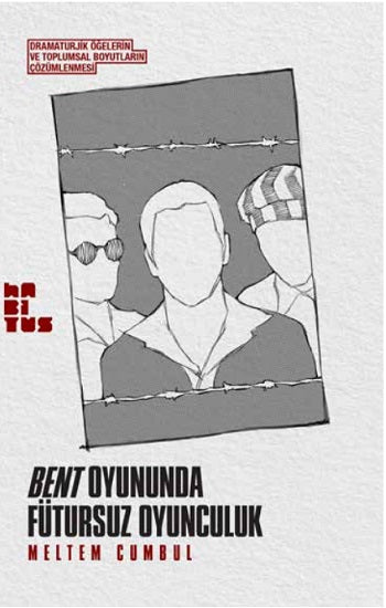 Bent Oyununda Fütursuz Oyunculuk