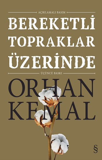 Bereketli Topraklar Üzerinde: Açıklamalı Basım (Çiltli)