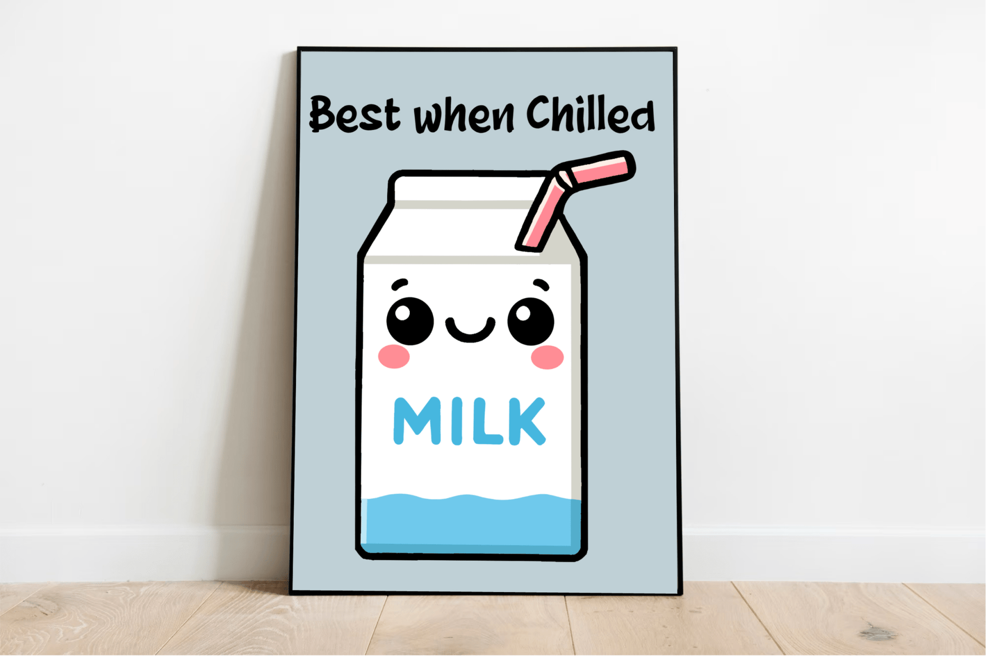 Best When Chilled – Funny Milk Kitchen Art Print - mezetto KEOLIX KEOLIX