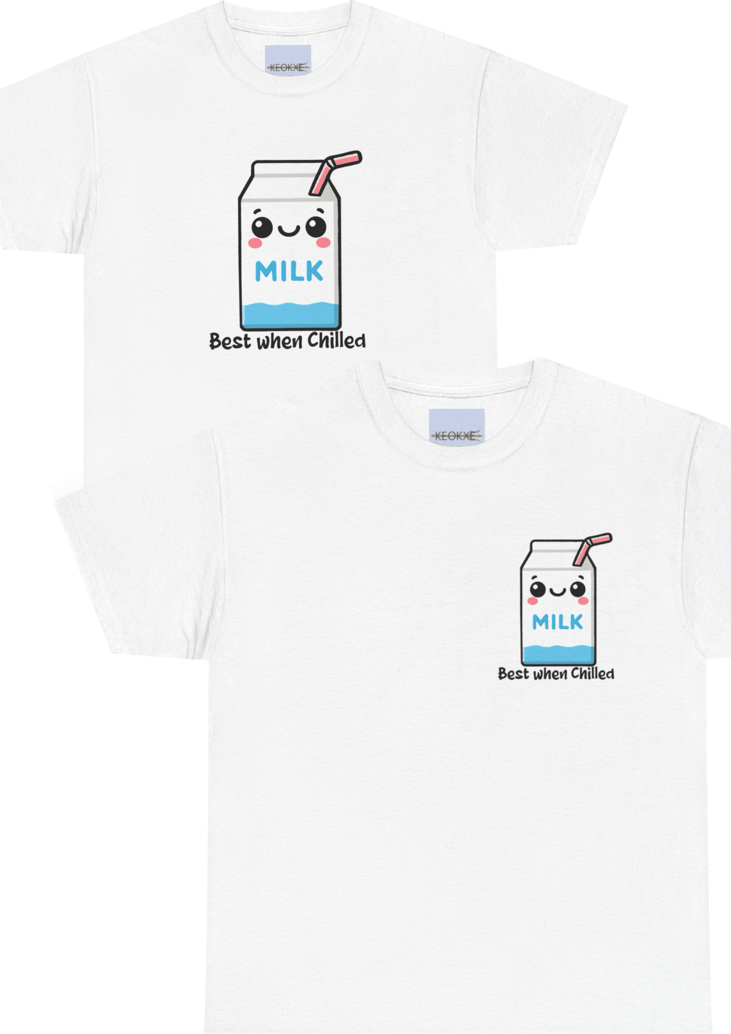Best When Chilled T-Shirt – Funny Milk Cartoon Tee - mezetto KEOLIX KEOLIX