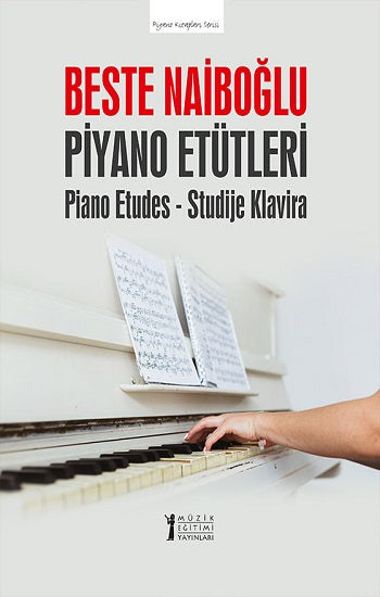 Beste Naiboğlu Piyano Etütleri