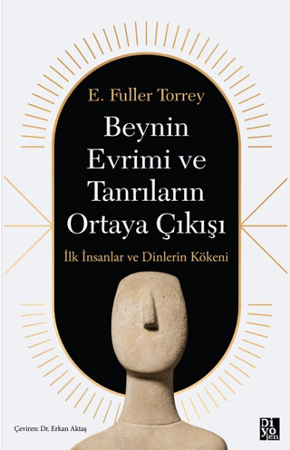 Beynin Evrimi und Tanrıların Ortaya Çıkışı
