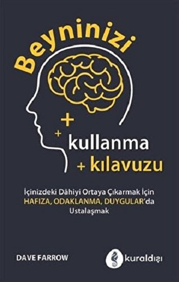 Beyninizi Kullanma Kılavuzu