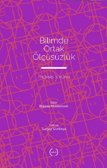 Bilimde Ortak Ölçüsüzlük - Islık Yayınları Kitap