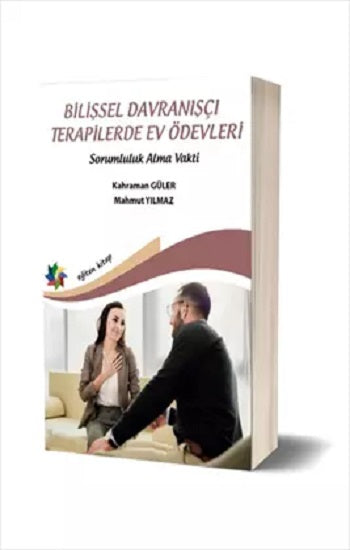 Bilişsel Davranışçı Terapilerde Ev Ödevleri