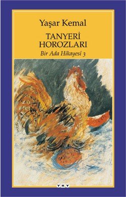 Bir Ada Hikayesi 3 - Tanyeri Horozları - mezetto