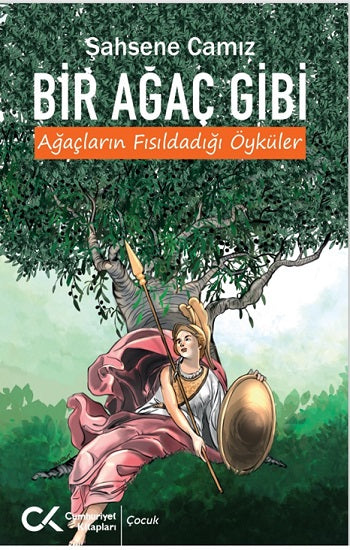 Bir Ağaç Gibi