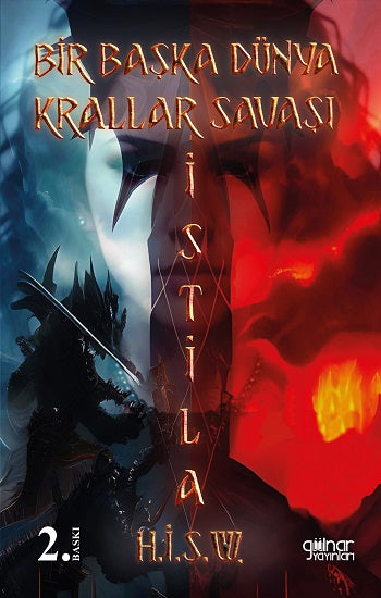 Bir Başka Dünya Krallar Savaşı “İSTİLA”