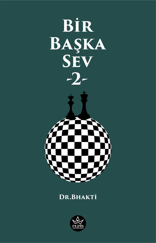Bir Başka Sev -2