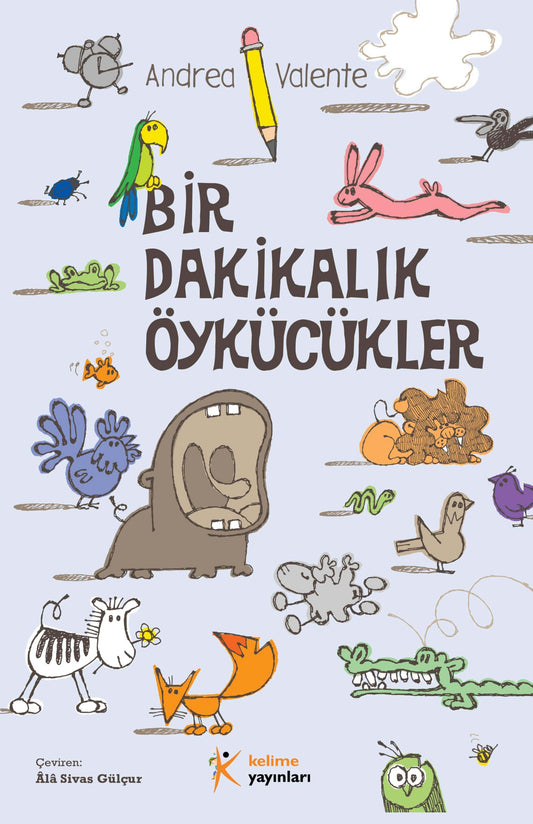 Bir Dakikalık Öykücükler - Andrea Valente | 60 Mini Öykü Mizah ve Bilgelik