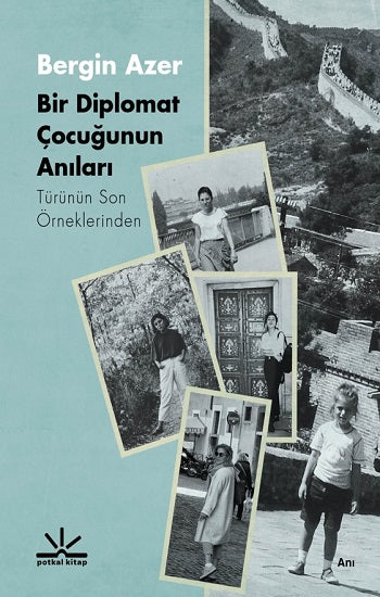 Bir Diplomat şüphesinin Anıları