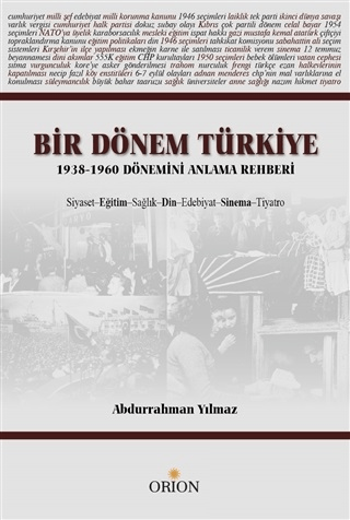 Bir Dönem Türkiye 1938-1960 Dönemini Anlama Rehberi