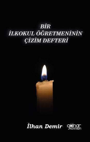 Bir ilkokul Öğretmeninin Çizim Defteri