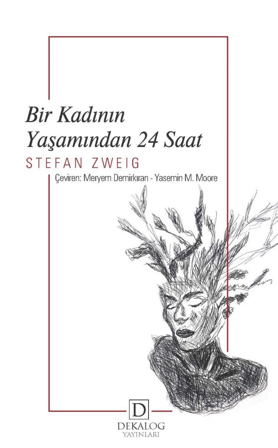 Bir Kadının Yaşamından 24 Saat (CEP BOY)